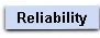 Reliability